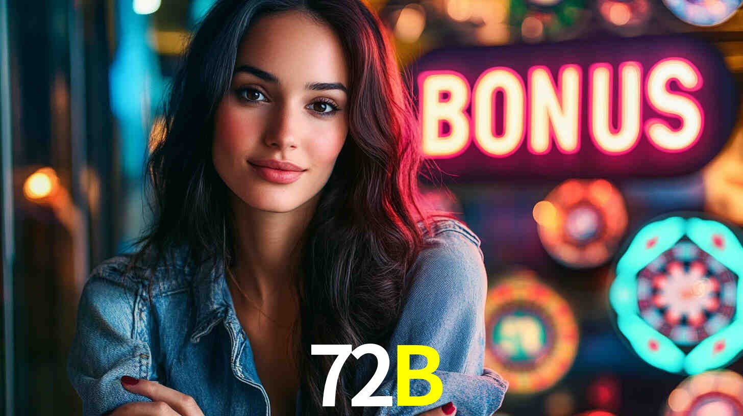 Resumo visual de bônus e campanhas 72B