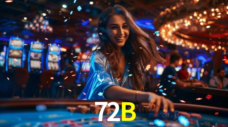 72B – Descubra a elegância dos jogos de cassino ao vivo para jogadores brasileiros